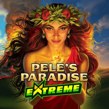 Pele's Paradise Extreme