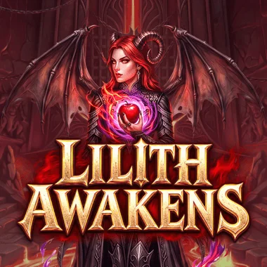 Lilith Awakens
